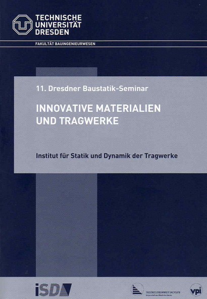 Tagungsheft des 11. Dresdner Baustatik-Seminars 2007